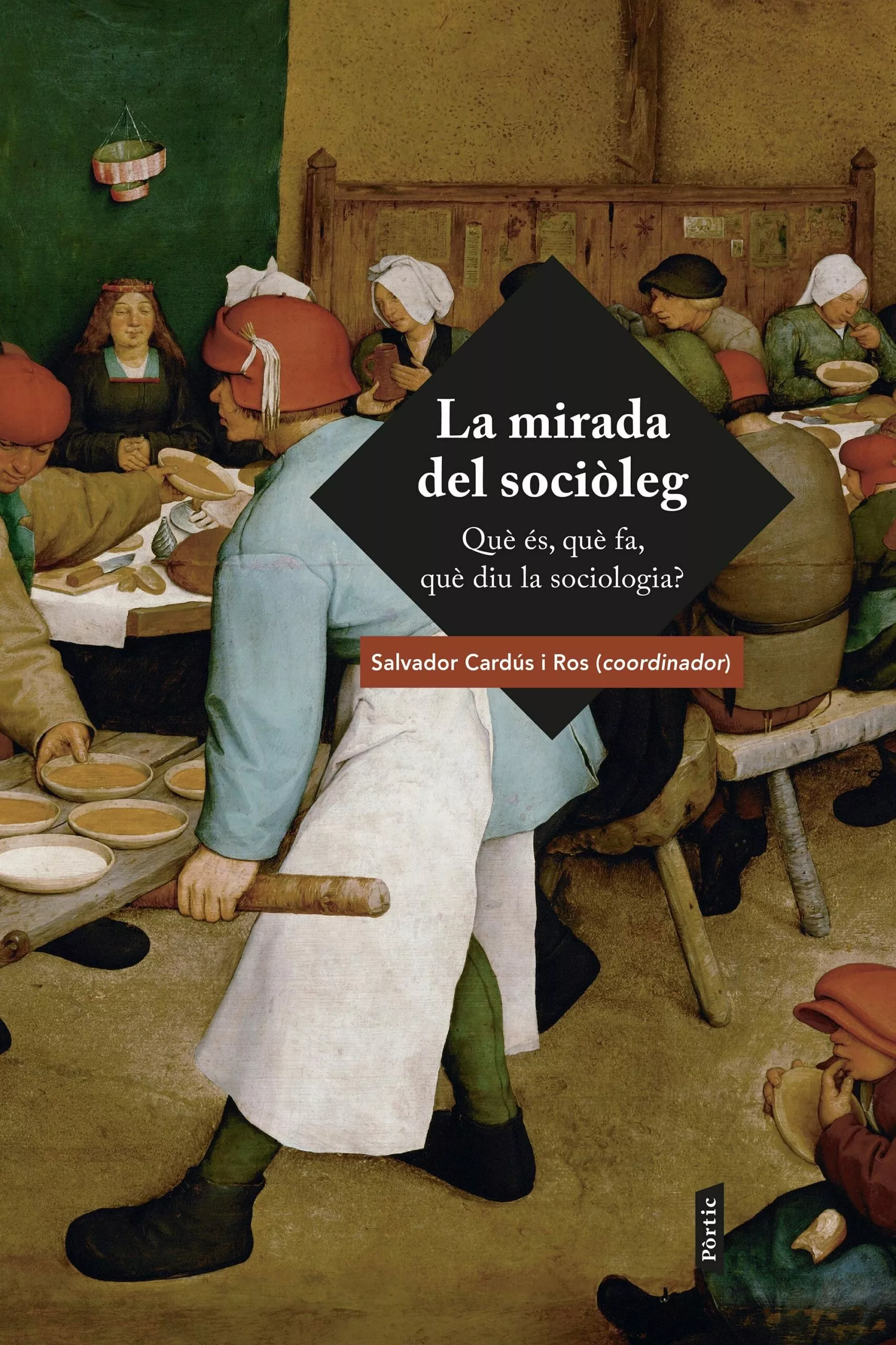 Portada del Libro La Mirada Del Socioleg de Salvador Cardus I Ros - 9788484377702