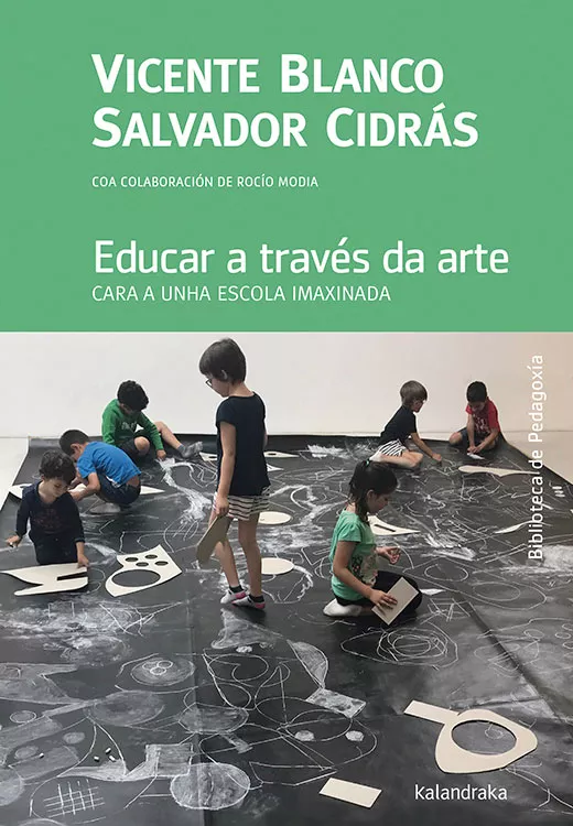 Portada del Libro Educar A Traves Da Arte de Salvador Cidras - 9788484642145