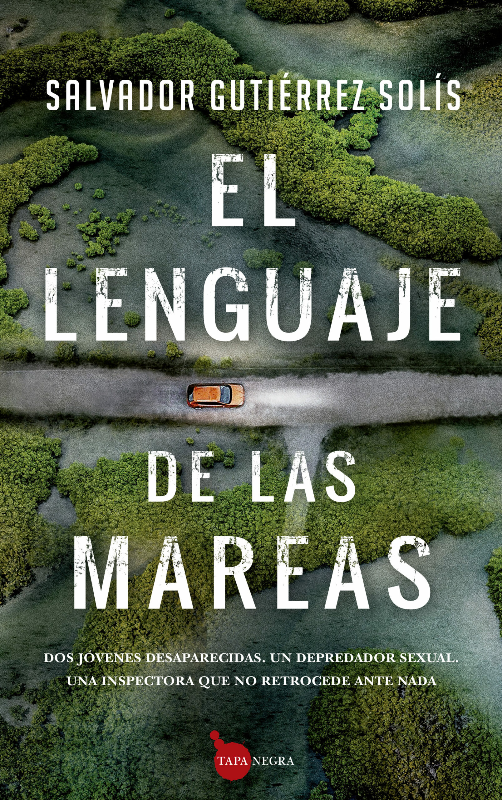 Portada del Libro El Lenguaje De Las Mareas (Serie Inspectora Carmen Puerto 1) de Salvador Gutierrez Solis - 9788418205460