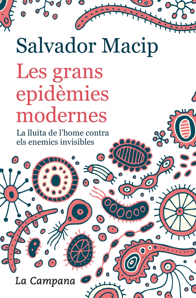 Portada del Libro Les Grans Epidèmies Modernes (Edició Actualitzada) de Salvador Macip - 9788416863983