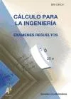 Portada del Libro Calculo Para La Ingenieria: Examenes Resueltos de Salvador Vera Ballesteros - 9788493408930