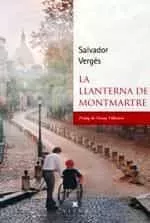 Portada del Libro La Llanterna De Montmartre de Salvador Verges - 9788417998264