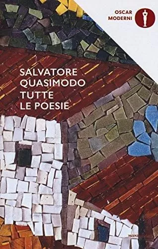 Portada del Libro Tutte Le Poesie de Salvatore Quasimodo - 9788804676355