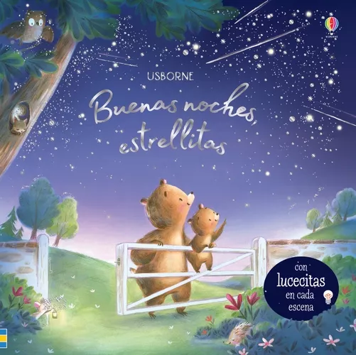 Portada del Libro Buenas Noches Estrellitas: Es De Noche Y Hay Que Irse A La Cama de Sam Taplin - 9781474972741