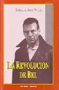 Portada del Libro La Revolucion De Bel de Samael Aun Weor - 9788488625380