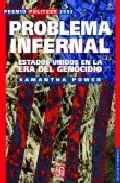 Portada del Libro Problema Infernal: Estados Unidos En La Era Del Genocidio de Samantha Power - 9789681674854