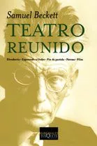 Portada del Libro Teatro Reunido: Eleutheria; Esperando A Godot; Fin De Partida; Pa Vesa de Samuel Beckett - 9788483104804