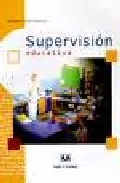 Portada del Libro Supervision Educativa de Samuel Gento Palacios - 9788496094383