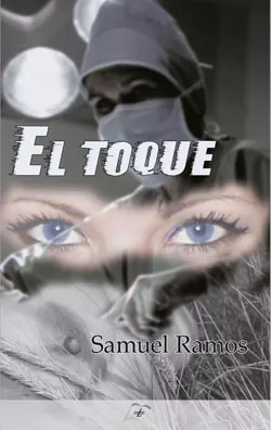 Portada del Libro El Toque de Samuel Ramos - 9788412085006