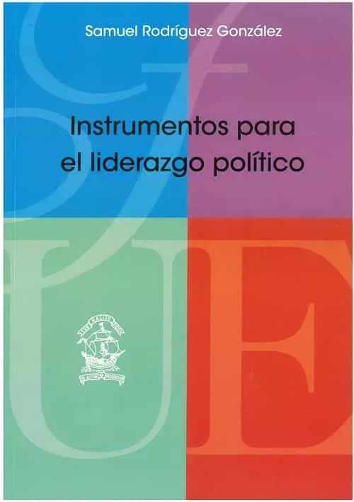 Portada del Libro Instrumentos Para El Liderazgo Político de Samuel Rodriguez Gonzalez - 9788473929509