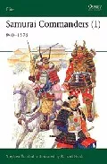 Portada del Libro Samurai Commnaders (I): 940-1576 de - 9781841767437