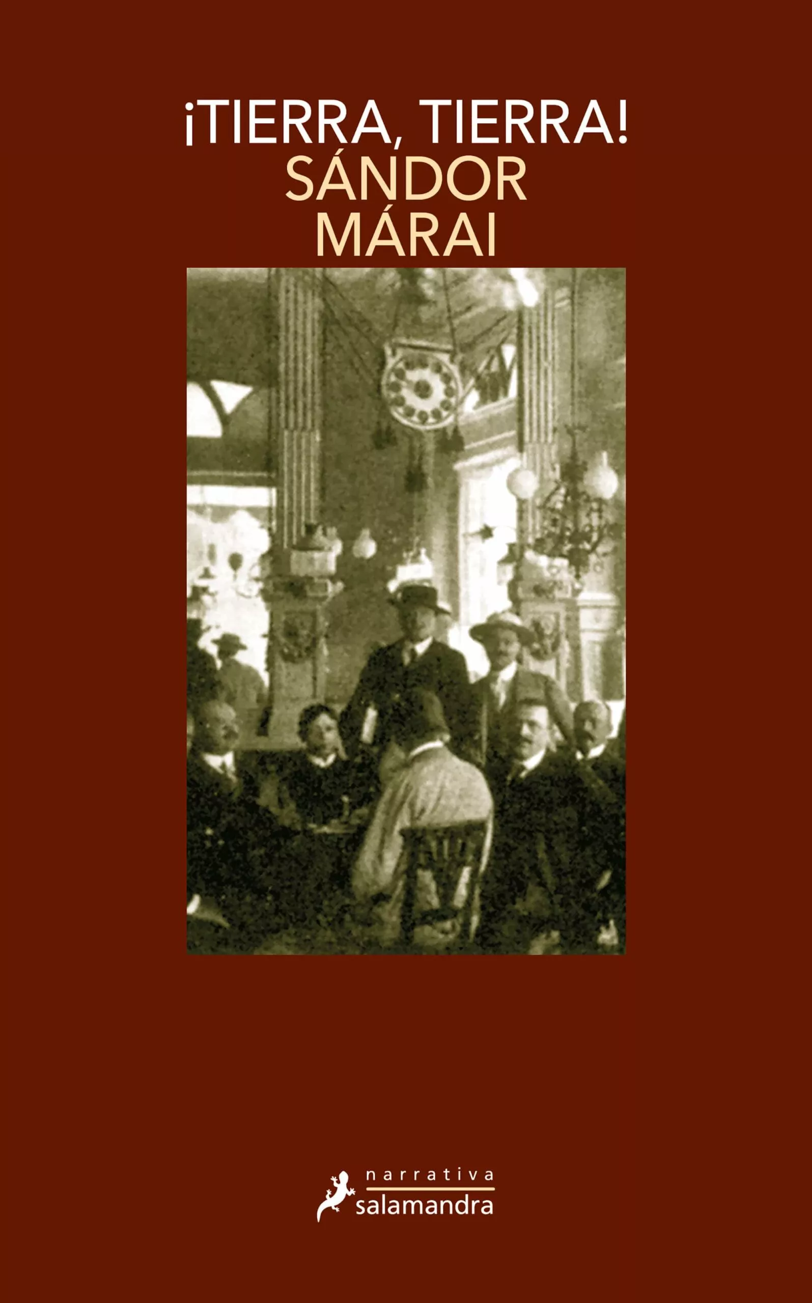 Portada del Libro ¡Tierra Tierra! de Sandor Marai - 9788498380002
