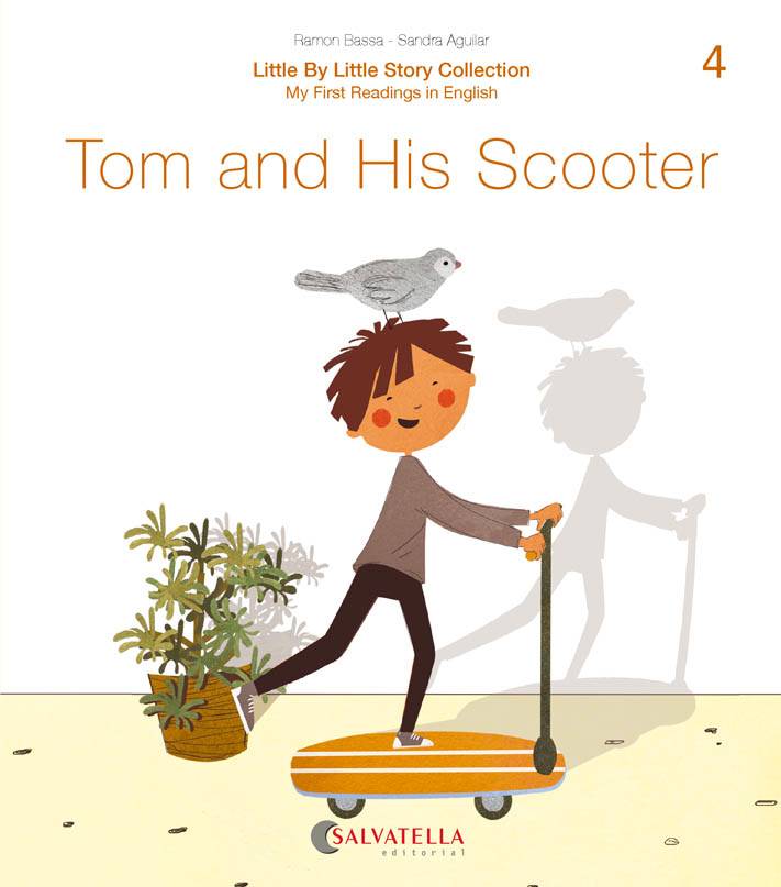 Portada del Libro Little By Little (Ratito Ratito) 4.-Tom And The Scooter de Sandra Aguilar - 9788417841638