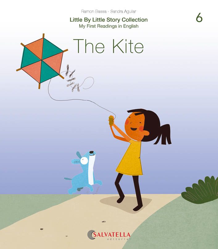 Portada del Libro Little By Little (Ratito Ratito) 6.-The Kite de Sandra Aguilar - 9788417841652