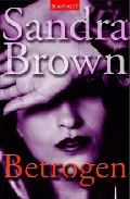 Portada del Libro Betrogen de Sandra Brown - 9783442361892