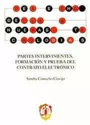 Portada del Libro Partes Intervinientes Formacion Y Prueba Del Contrato Electronic O (In de Sandra Camacho Clavijo - 9788429014259