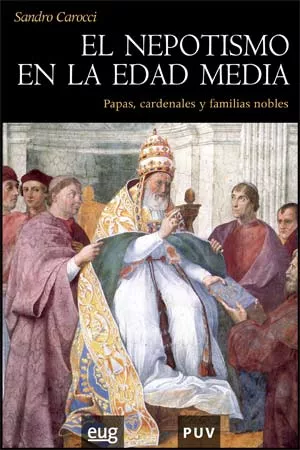 Portada del Libro El Nepotismo En La Edad Media: Papas Cardenales Y Familias Noble S de Sandra Carocci - 9788437066165