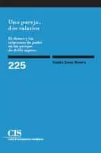 Portada del Libro Una Pareja Dos Salarios. El Dinero Y Las Relaciones De Poder En Las Pa de Sandra Dema Moreno - 9788474764109