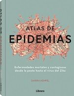 Portada del Libro Atlas De Las Epidemias de Sandra Hempel - 9789463593663