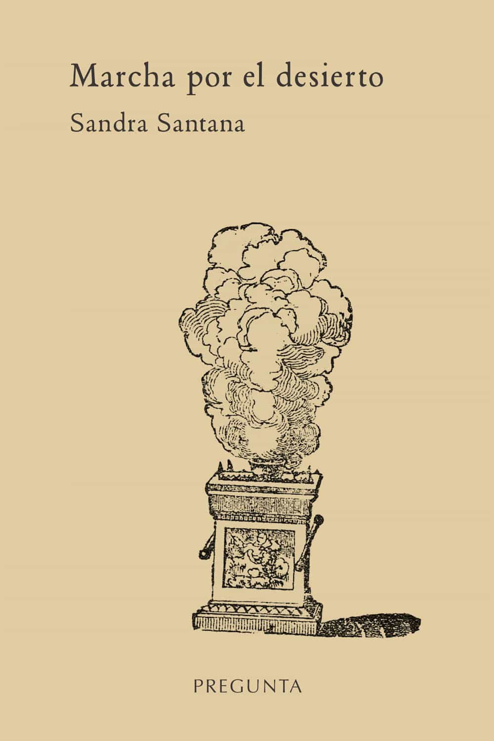 Portada del Libro Marcha Por El Desierto de Sandra Santana - 9788417532369