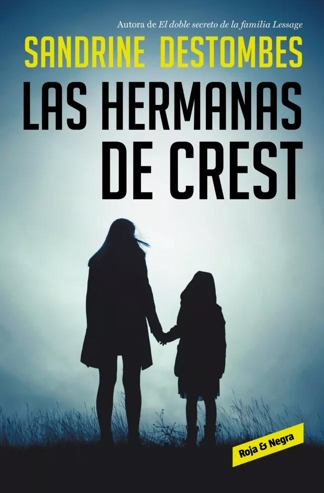 Portada del Libro Las Hermanas De Crest de Sandrine Destombes - 9788417910419