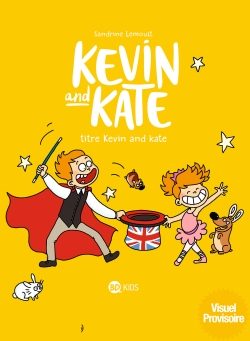 Portada del Libro Kevin And Kate Tome 04 de Sandrine Lemoult - 9791036312755
