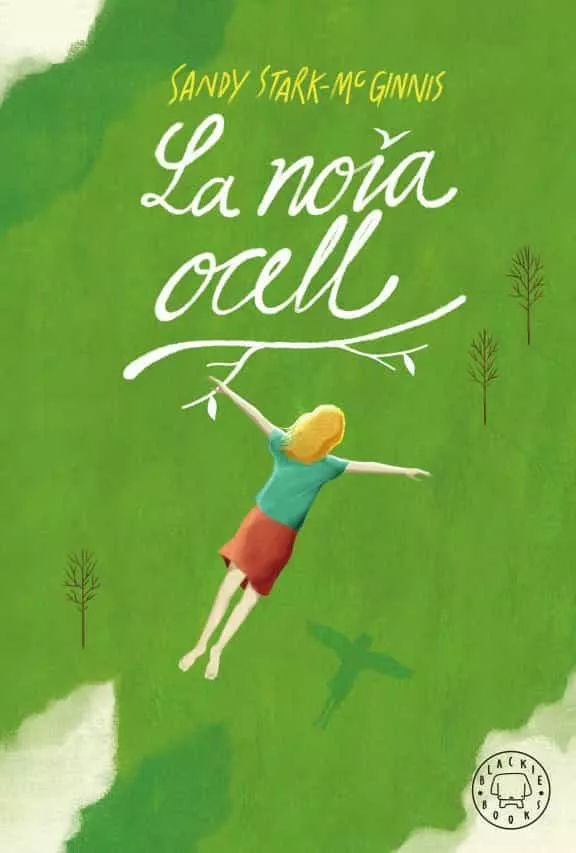Portada del Libro La Noia Ocell de Sandy Stark Mcginnis - 9788417552800