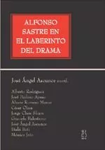 Portada del Libro Alfonso Sastre En El Laberinto Del Drama de Santiago Alba - 9788496584051