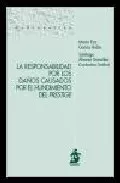 Portada del Libro La Responsabilidad Por Los Daños Causados Por El Hundimiento Del Prest de Santiago Alvarez Gonzalez - 9788496717152