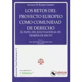 Portada del Libro Los Retos Del Proyecto Europeo Como Comunidad De Derecho. El Pape L De de Santiago M. Alvarez Carreño - 9788417789268