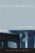 Portada del Libro El Círculo Leibniz de Santiago Miralles Huete - 9788496322158