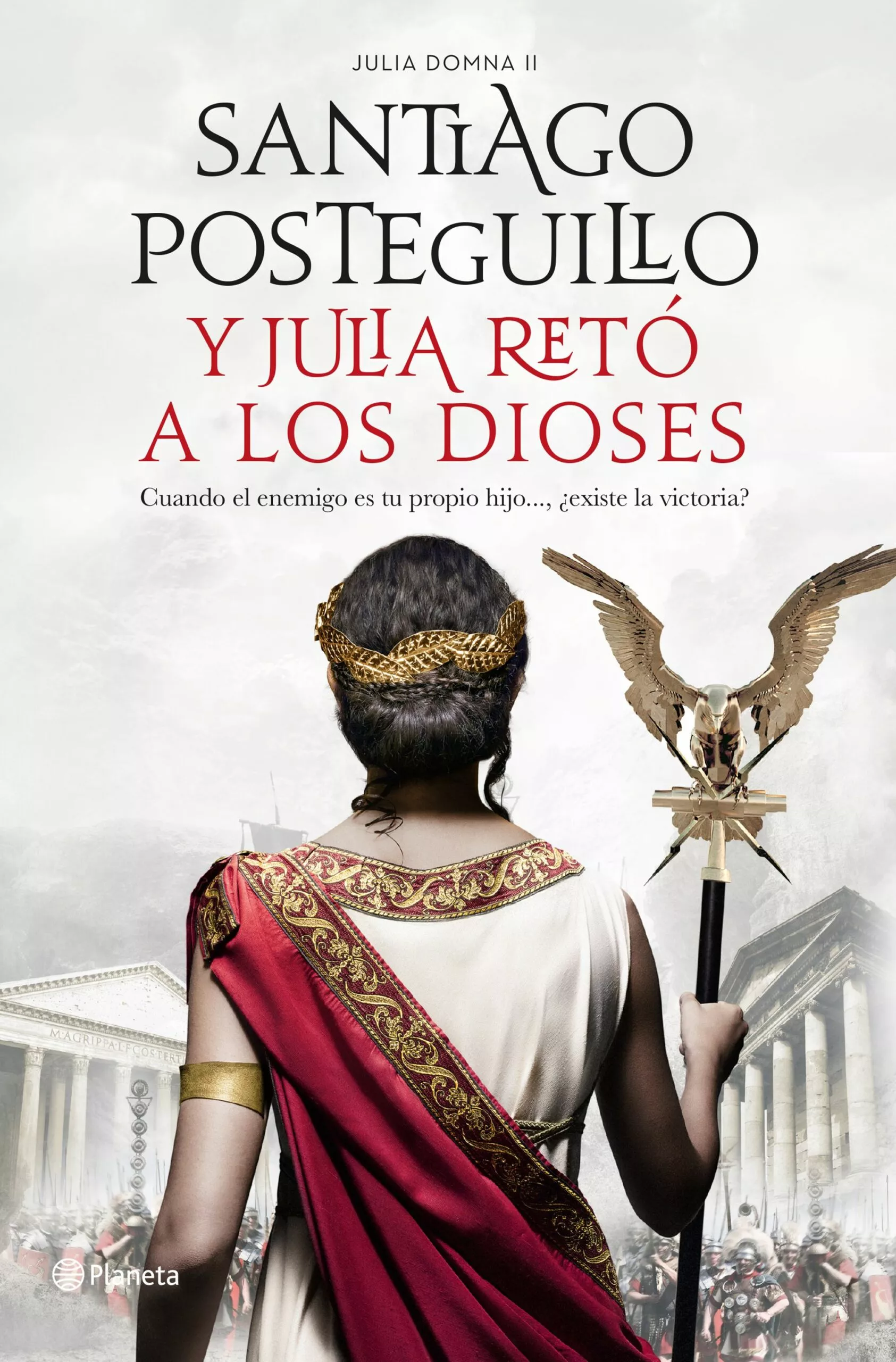 Portada del Libro Y Julia Reto A Los Dioses de Santiago Posteguillo - 9788408224693