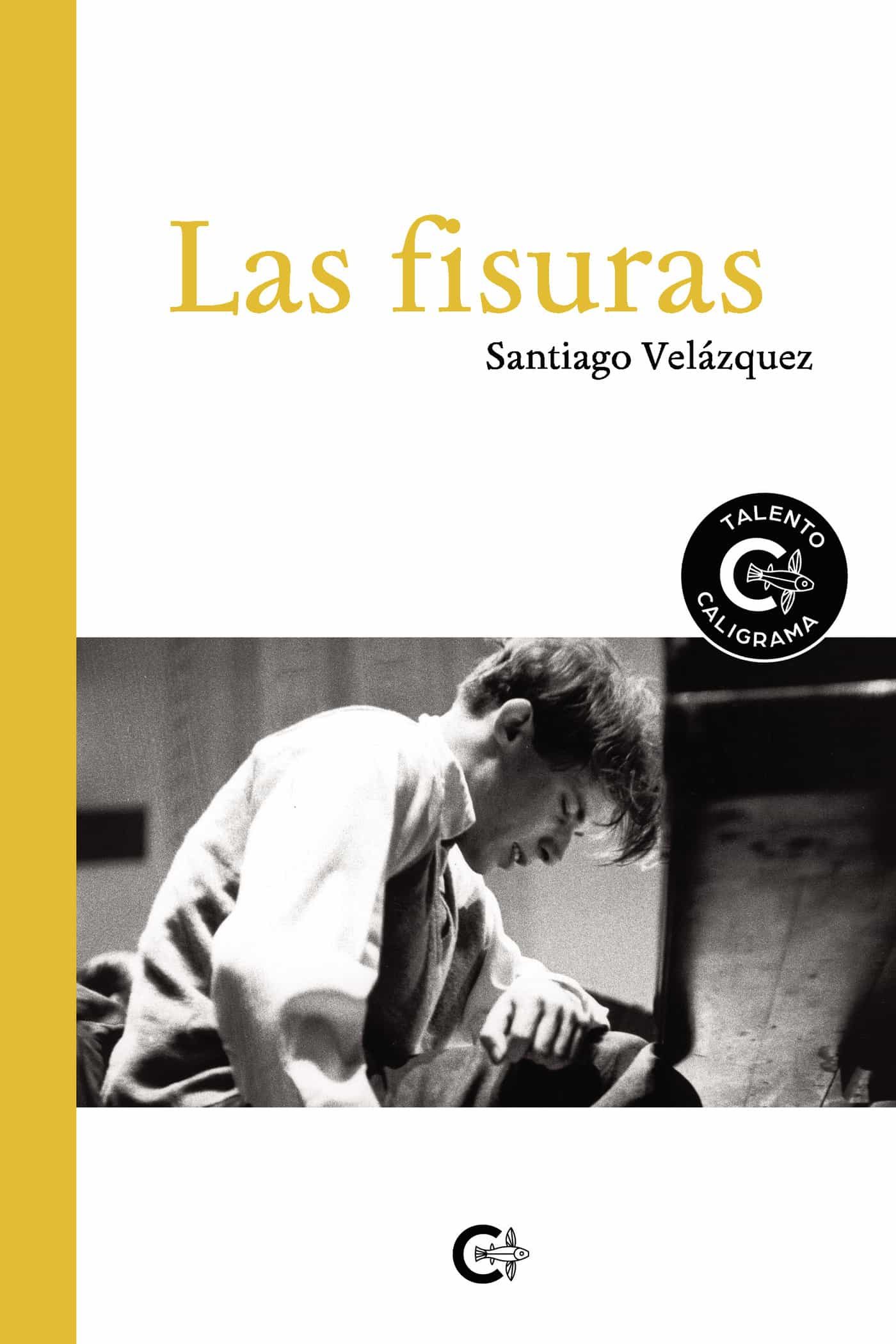 Portada del Libro (I.B.D.) Las Fisuras de Santiago Velazquez - 9788418104541