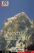 Portada del Libro Los 100 Paisajes De Montes De Euskal Herria: Ehun Paisaia de Santiago Yaniz - 9788482162409