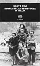 Portada del Libro Storia Della Resistenza In Italia de Santo. Peli - 9788806229214