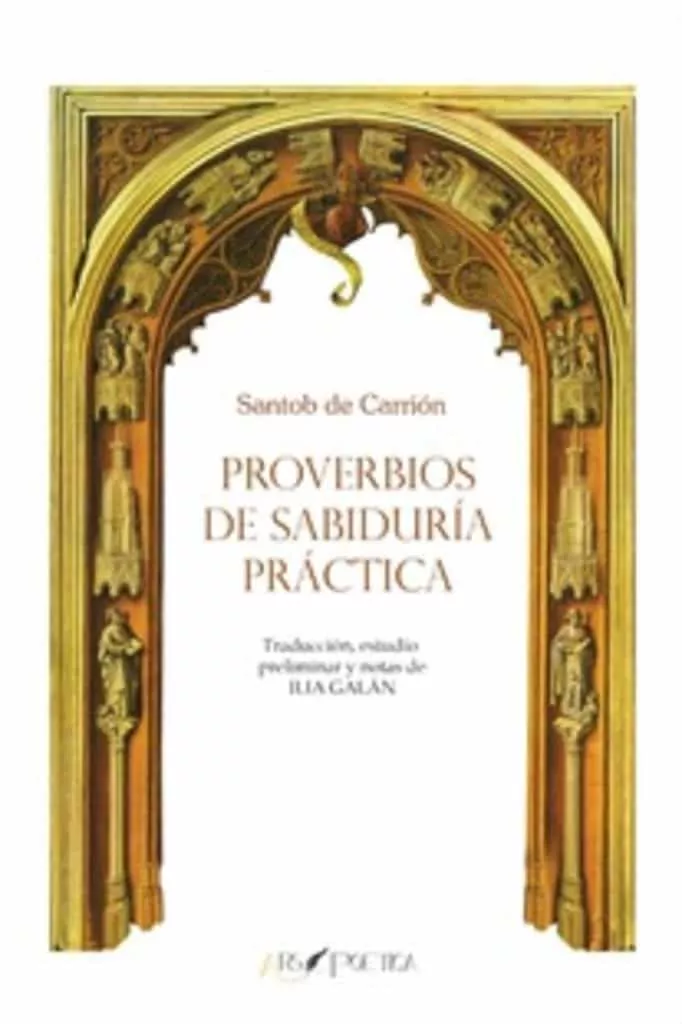Portada del Libro Proverbios De Sabiduria Practica de Santob De Carrion - 9788494711503