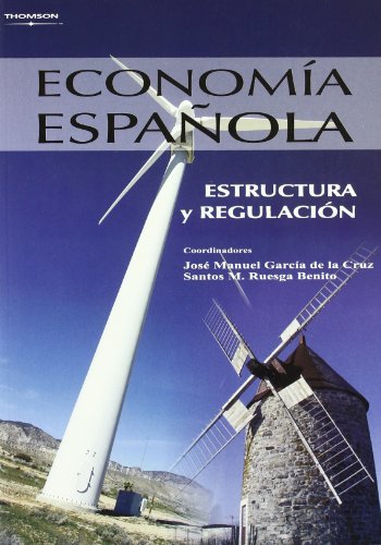 Portada del Libro Economia Española de Santos M. Ruesga Benito - 9788497324823