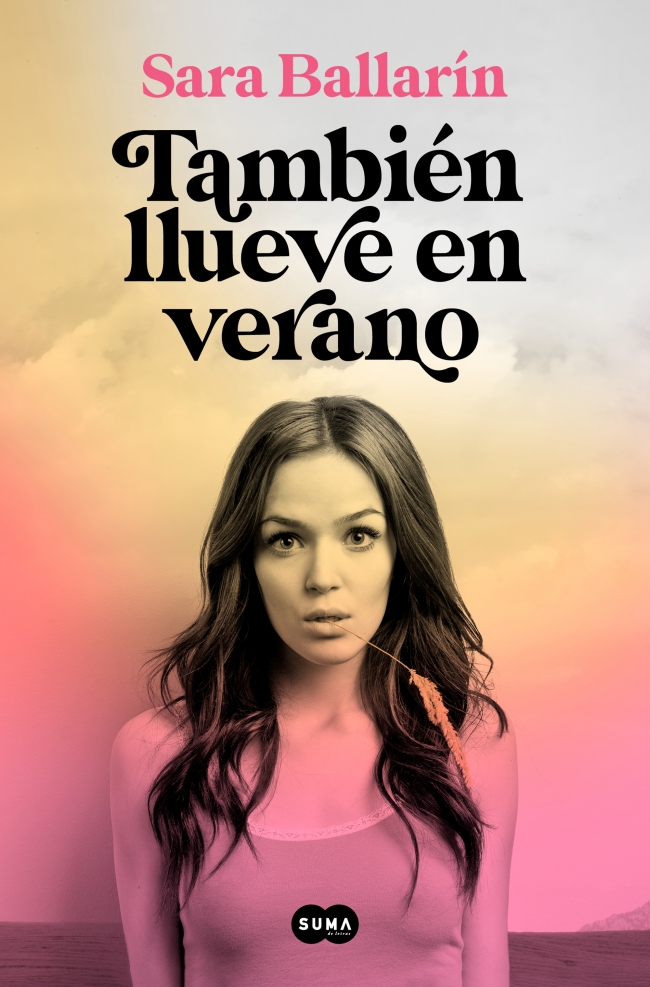 Portada del Libro Tambien Llueve En Verano de Sara Ballarin - 9788491294436