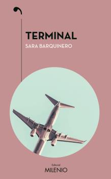 Portada del Libro Terminal de Sara Barquinero - 9788497438988