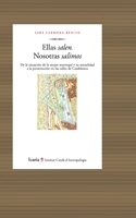 Portada del Libro Ellas Salen Nosotras Salimos de Sara Carmona Benito - 9788474269024
