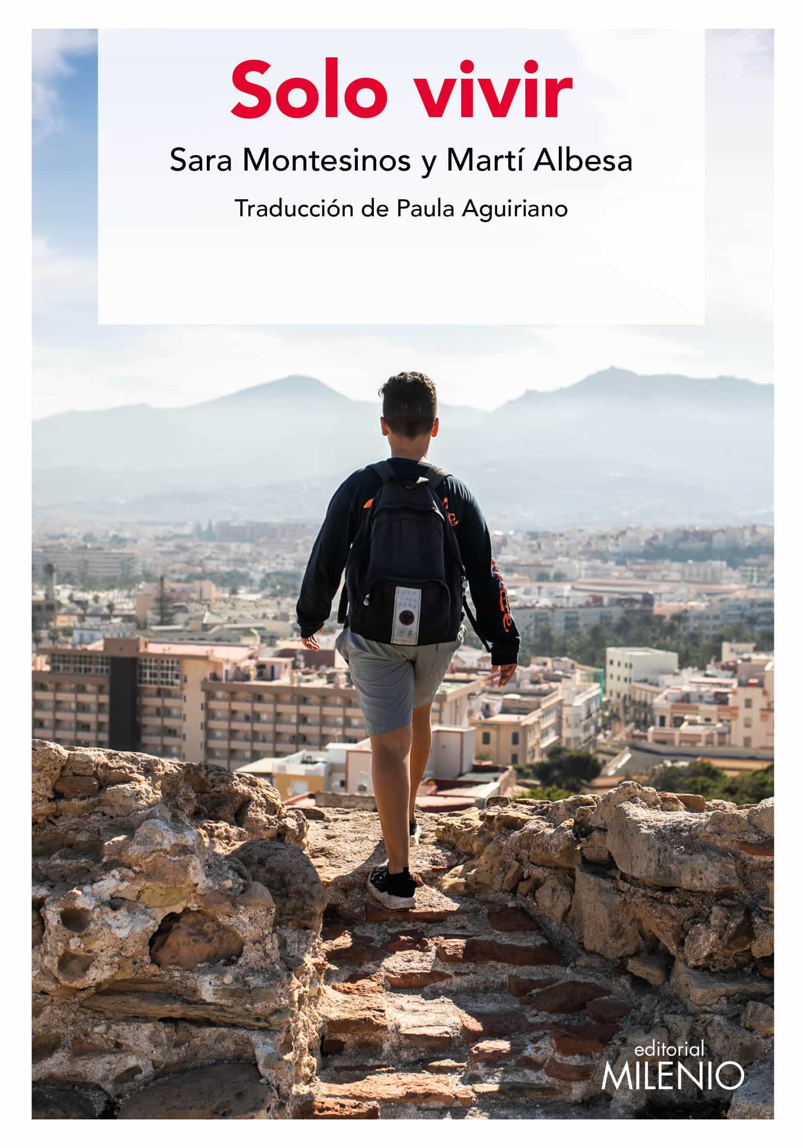 Portada del Libro Solo Vivir de Sara Montesinos Pinilla - 9788497439008