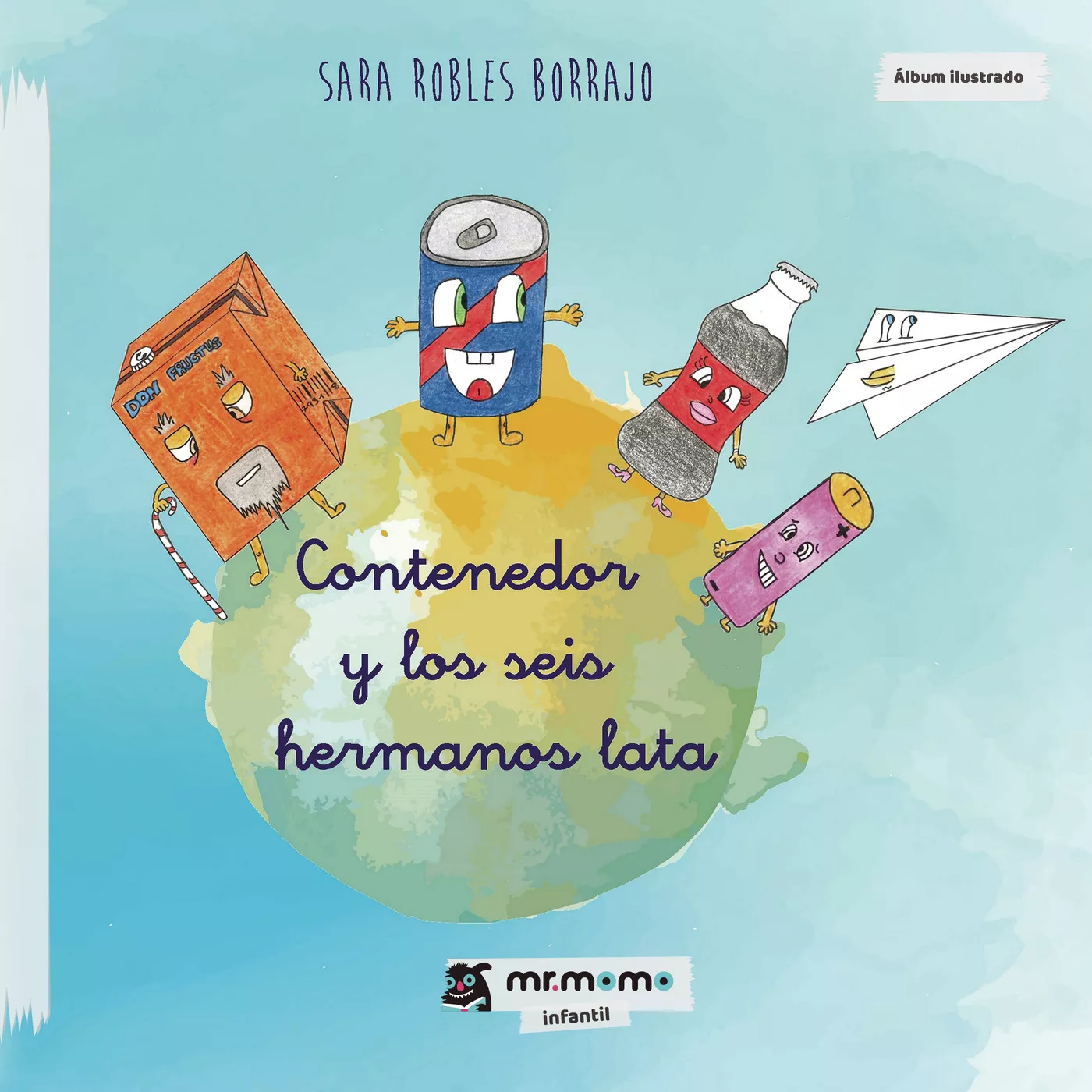 Portada del Libro Contenedor Y Los Seis Hermanos Lata de Sara Robles Borrajo - 9788417842284