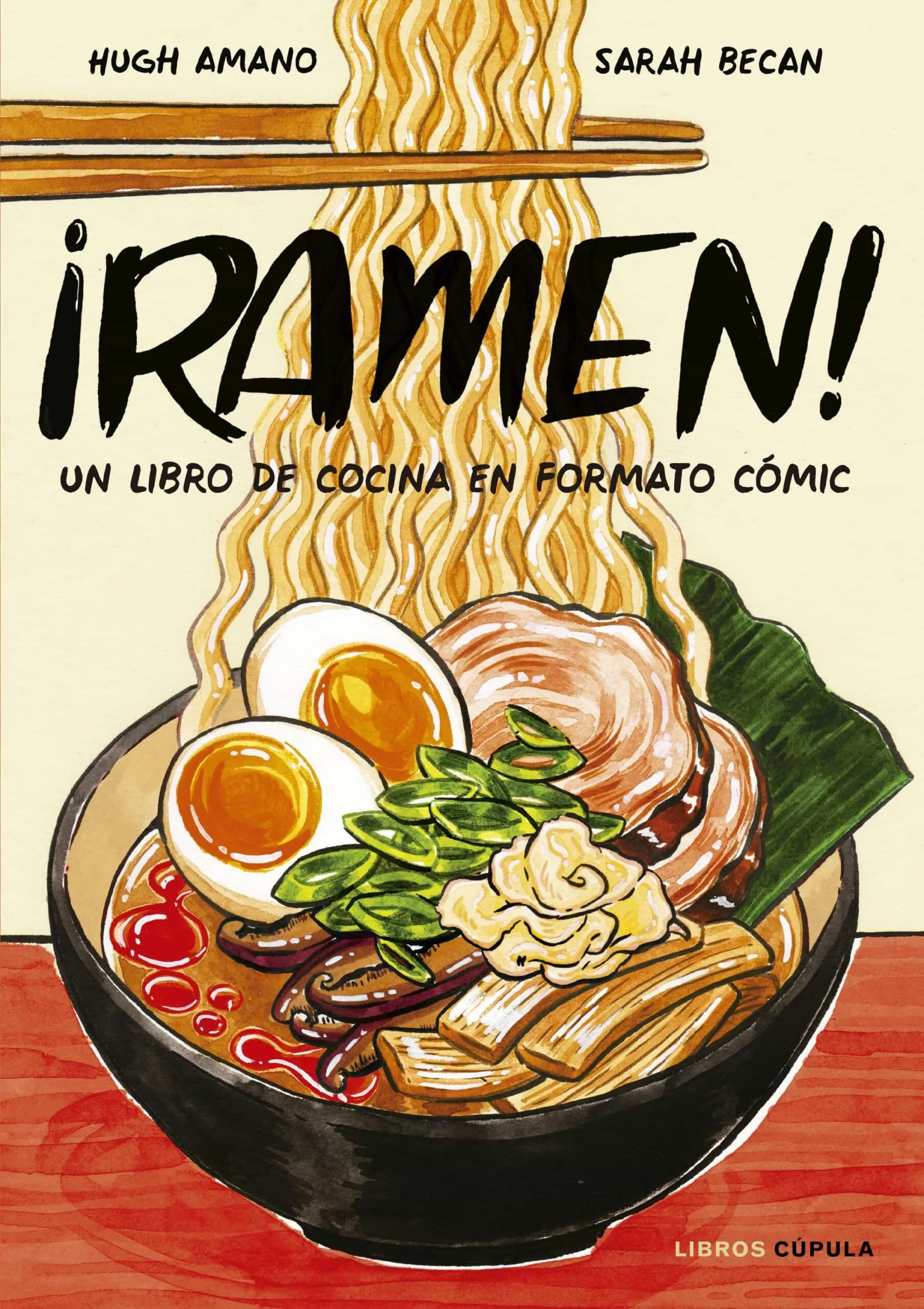 Portada del Libro ¡Ramen! de Sarah Becan - 9788448026752