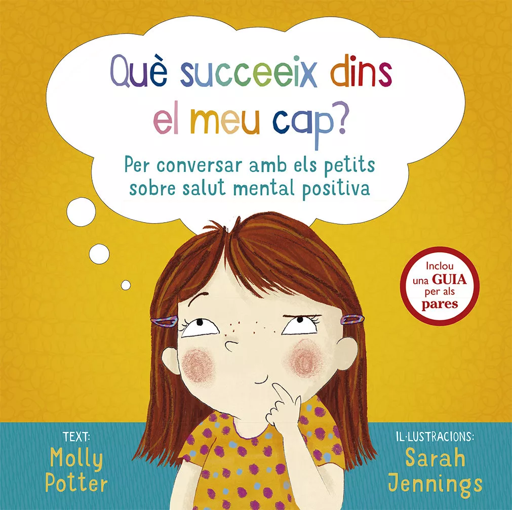 Portada del Libro Que Succeeix Dins El Meu Cap? de Sarah Jennings - 9788491453000