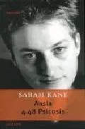 Portada del Libro Ansia/4.48 Psicosis de Sarah Kane - 9789500363259