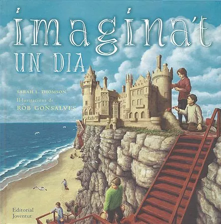 Portada del Libro Imagina T Un Dia de Sarah L. Thomson - 9788426135445