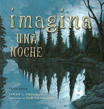 Portada del Libro Imagina Una Noche (2ª Ed) de Sarah L. Thomson - 9788426136268