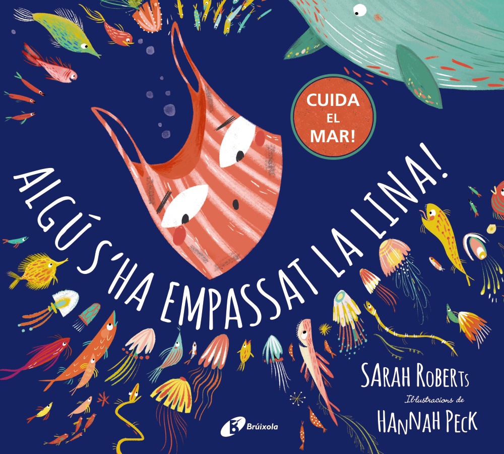 Portada del Libro Algu S Ha Empassat La Lina! de Sarah Roberts - 9788499063546
