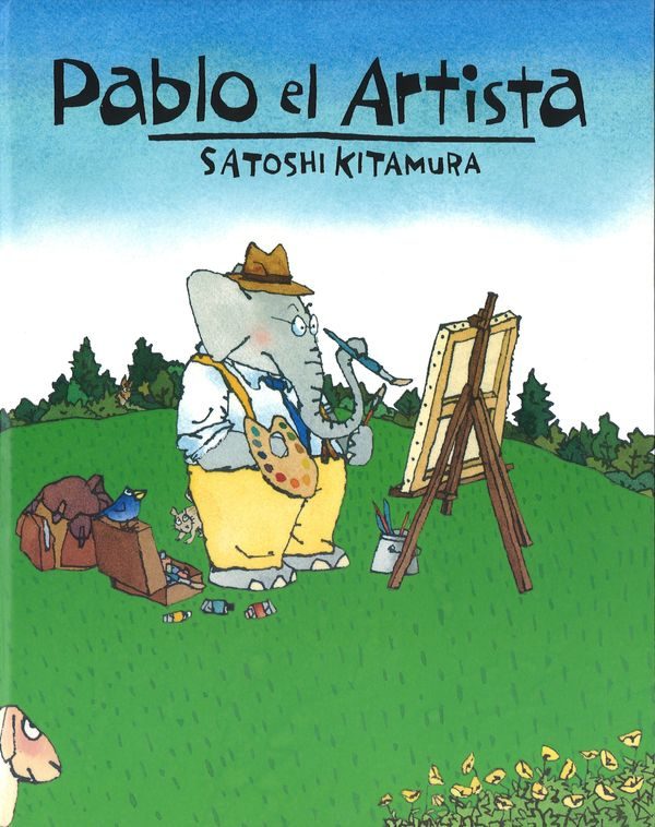 Portada del Libro Pablo El Artista de Satoshi Kitamura - 9789681682712