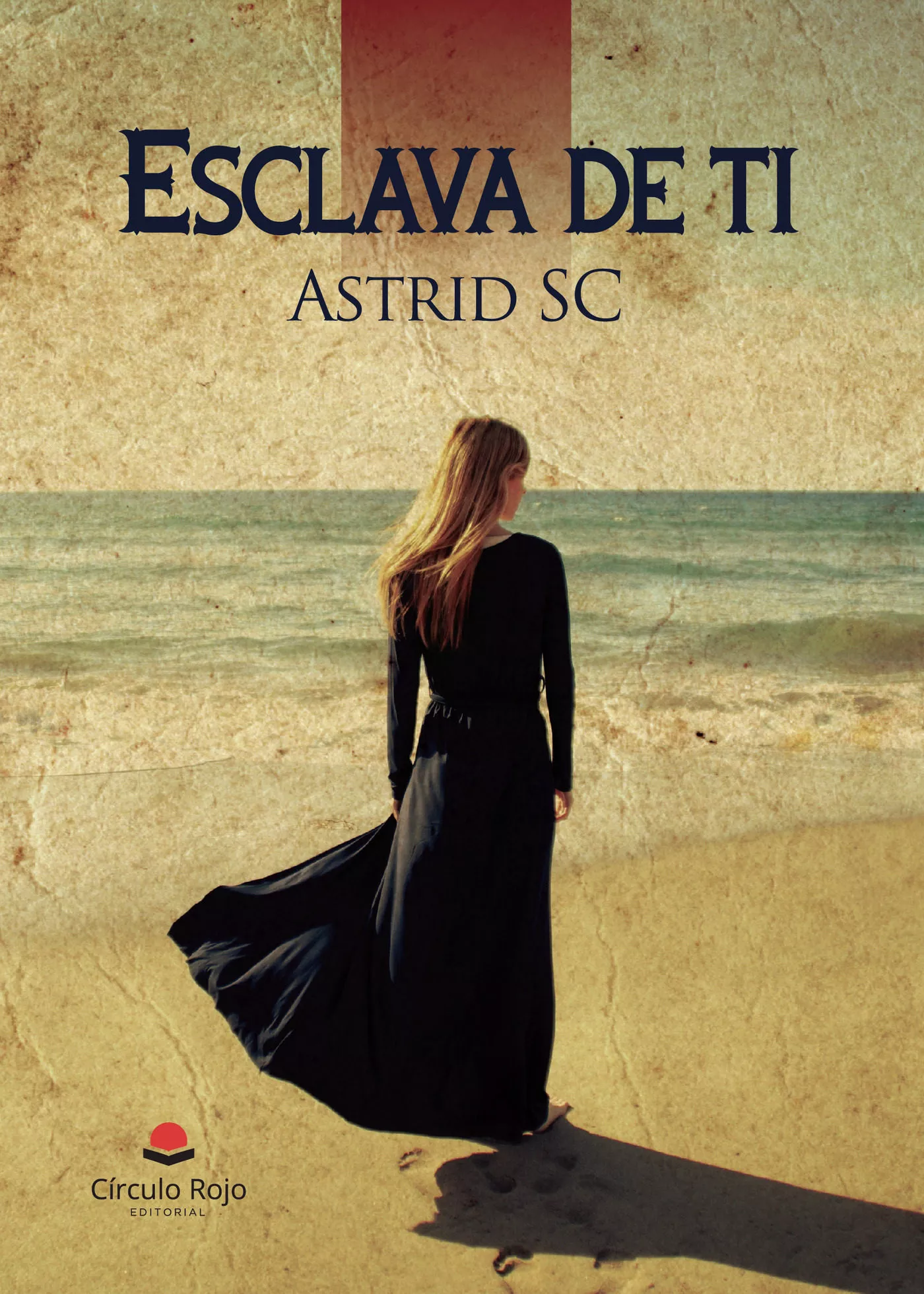 Portada del Libro Esclava De Ti de Sc Astrid - 9788413380476